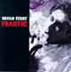 Brian Ferry : "frantic" Virgin 2002