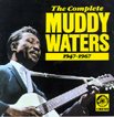 Muddy Waters : "the complete 1947-1967" Chess1992