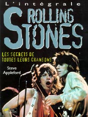 L'integrale Rolling Stones, Steve Appleford Editions Hors Collection 1997