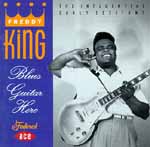 Freddy King "blues guitar hero" Ace