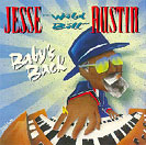 Jesse "Wild Bill" Austin : "baby's back"  Roesch records 1995