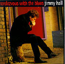 Jimmy Hall : "rendez vous with the blues" Capricorn 1996