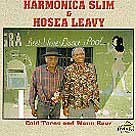 Harmonica Slim & Hosea Leavy : "cold tacos and warm beer" Fedora 2000