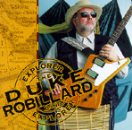 The Duke Robillard Band : "explorer" Sanachie 2000