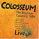 COLOSSEUM "the reunion concerts 1994 live " Temple music 1995